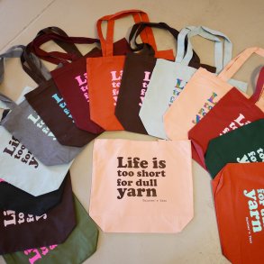 Mulepose 'Life is too short for dull yarn'